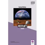 Eckhaus Verlag Restluft (Schöne Bücher Bibliothek: Edition der unabhängigen Verlage)