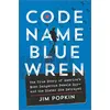 Code Name Blue Wren, Sachbücher