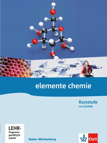 Elemente Chemie. Ausgabe Ab 2006 / Elemente Chemie Kursstufe. Ausgabe Baden-Württemberg  Gebunden