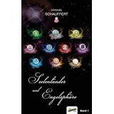 Spirit Rainbow Verlag Seelenländer und Engelsphäre