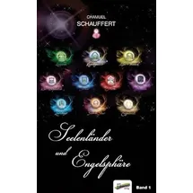 Spirit Rainbow Verlag Seelenländer und Engelsphäre