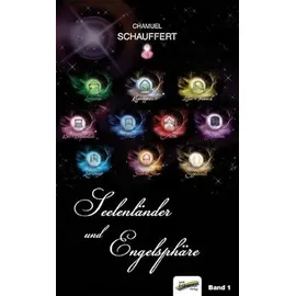 Spirit Rainbow Verlag Seelenländer und Engelsphäre