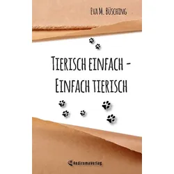 Tierisch einfach - Einfach tierisch