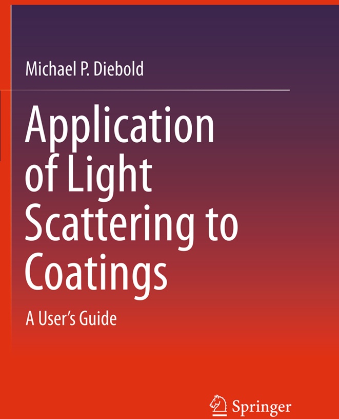 Application Of Light Scattering To Coatings - Michael P. Diebold  Kartoniert (TB)