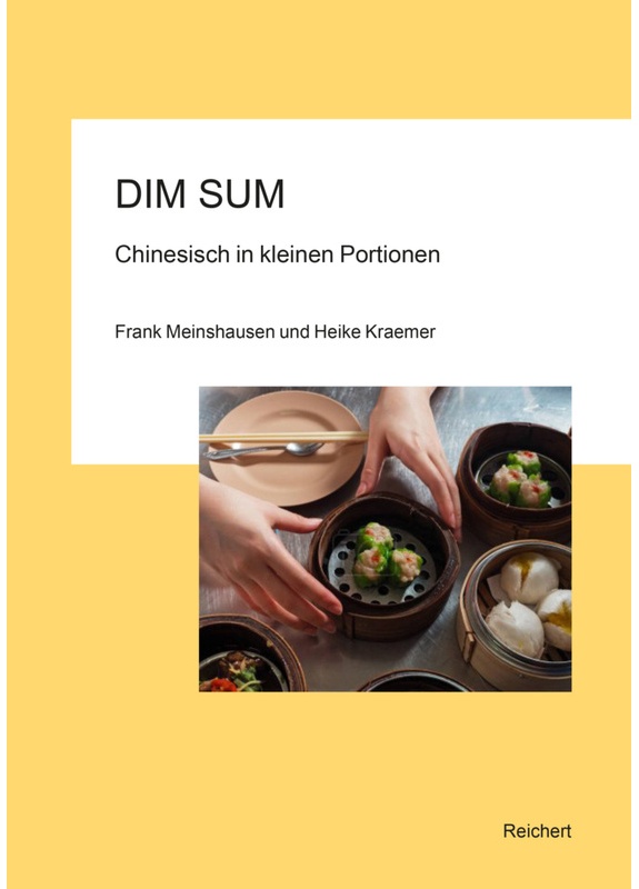 Dim Sum - Chinesisch In Kleinen Portionen - Frank Meinshausen, Heike Kraemer, Kartoniert (TB)