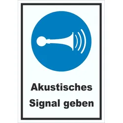 Akustisches Signal geben Schild A1 (594x841mm)