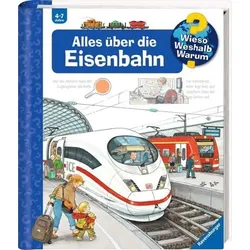 RAVENSBURGER 32884 Wieso? Weshalb? Warum? Alles über die Eisenbahn