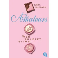 Cbt THE AMATEURS - Wer zuletzt stirbt