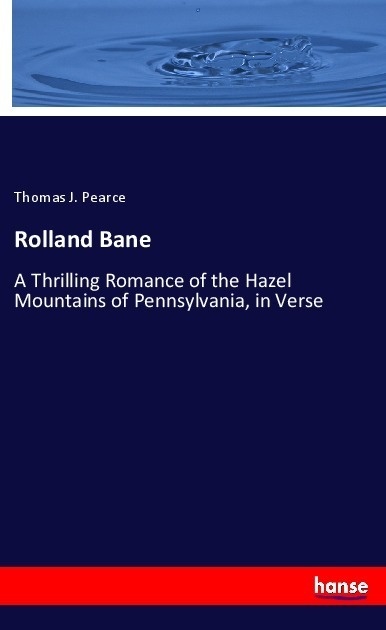 Rolland Bane - Thomas J. Pearce  Kartoniert (TB)