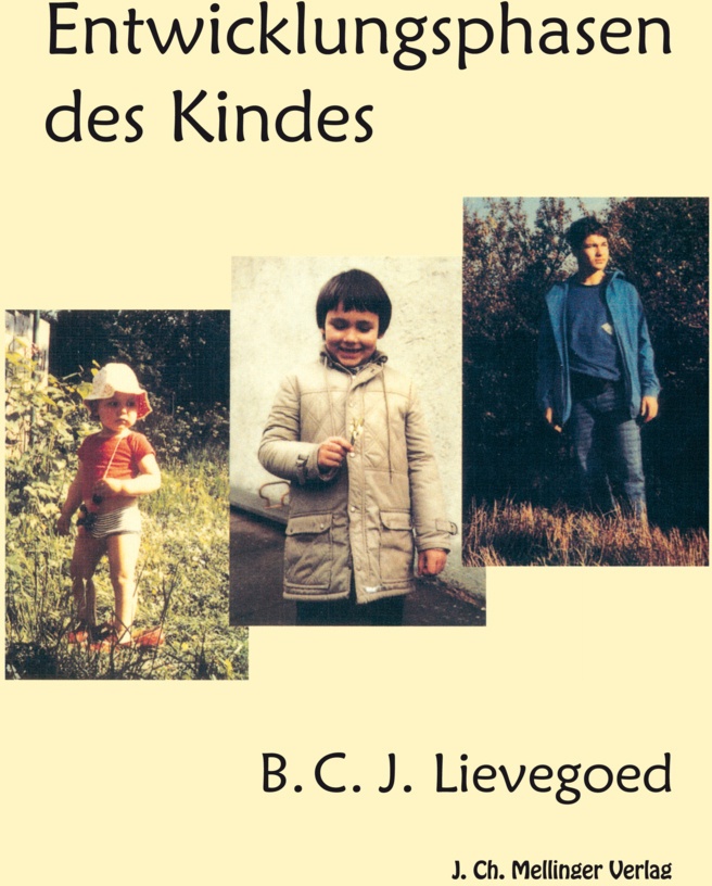Entwicklungsphasen Des Kindes - Bernard C. J. Lievegoed  Kartoniert (TB)