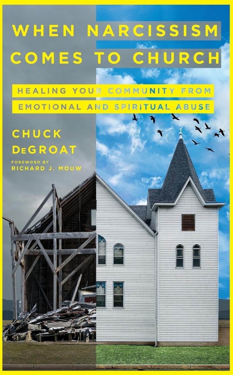 When Narcissism Comes to Church: Healing Your Community from Emotional and Spiritual Abuse, Sachbücher