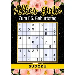 85 Geburtstag Geschenk | Alles Gute zum 85. Geburtstag - Sudoku