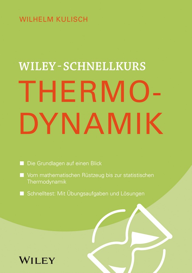 Wiley-Schnellkurs Thermodynamik - Wilhelm Kulisch  Kartoniert (TB)