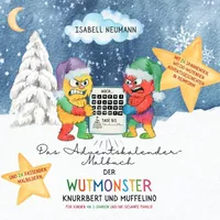 Epubli Das Adventskalender-Malbuch der Wutmonster Knurrbert und Muffelino: