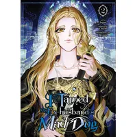 Workman I Tamed My Ex-husband’s Mad Dog, Vol. 2