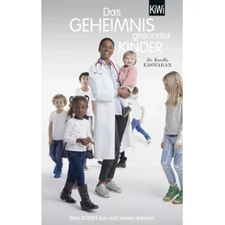 Das Geheimnis gesunder Kinder