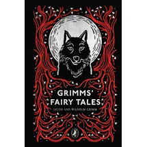 Puffin Classics Grimms' Fairy Tales