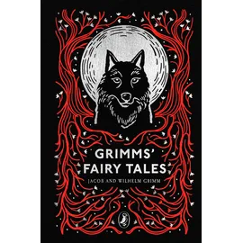 Puffin Classics Grimms' Fairy Tales