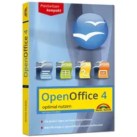 Markt + Technik OpenOffice 4.1.X - aktuellste Version - optimal nutzen: