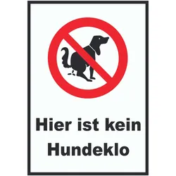 Hier ist kein Hundeklo Schild Hundehaufen  A4 (210x297mm)