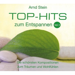 Top-Hits Zum Entspannen Vol.3 - Arnd Stein. (CD)