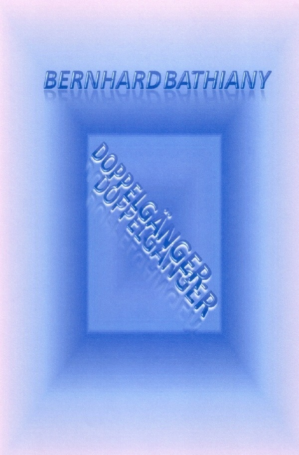 Doppelgänger - Bernhard Bathiany  Kartoniert (TB)