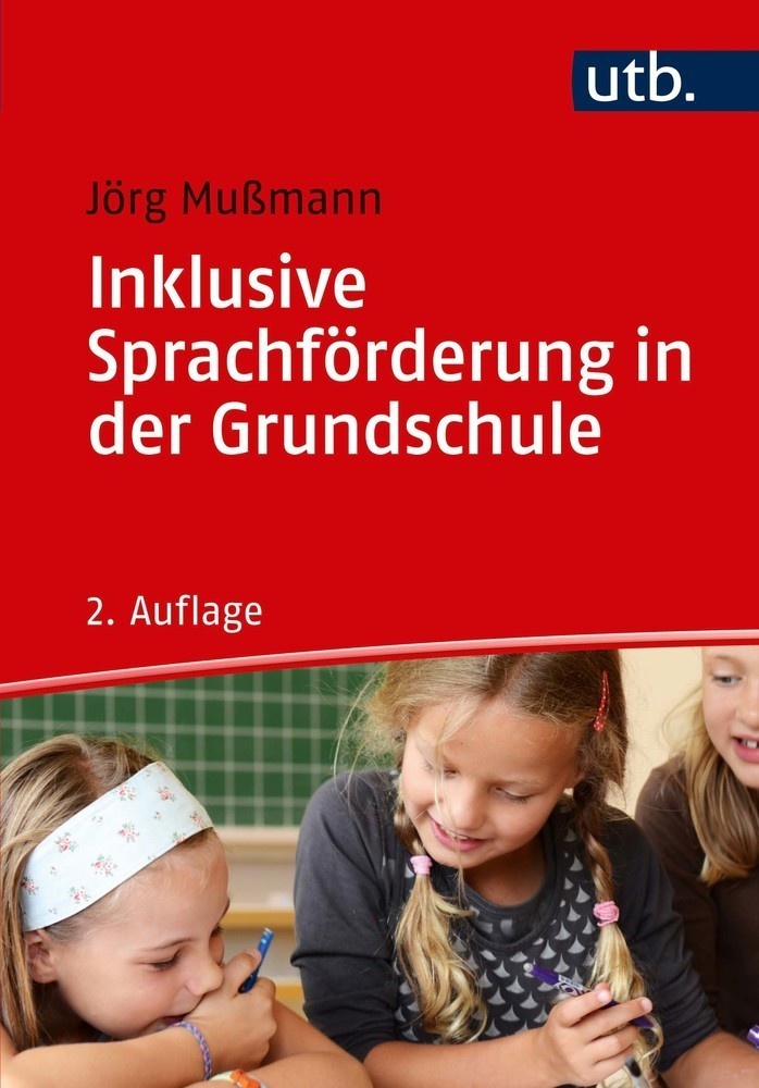 Inklusive Sprachförderung In Der Grundschule - Jörg Mußmann  Taschenbuch