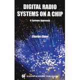 Springer Digital Radio Systems on a Chip: Buch von Charles Chien