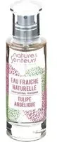 Nature & Senteurs EAU FRAÎCHE NATURELLE Tulpe Angélique Solution(S) 30 ml