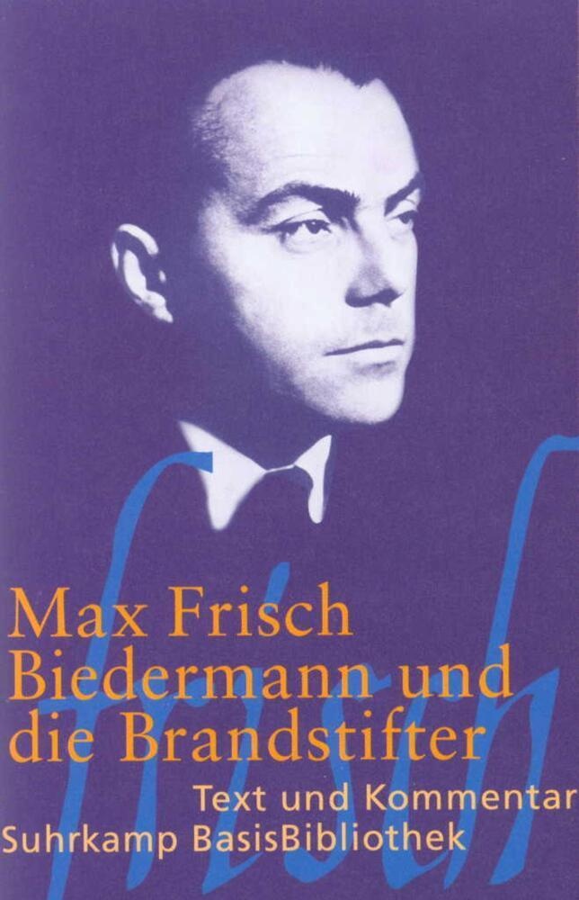 Biedermann Und Die Brandstifter - Max Frisch  Taschenbuch