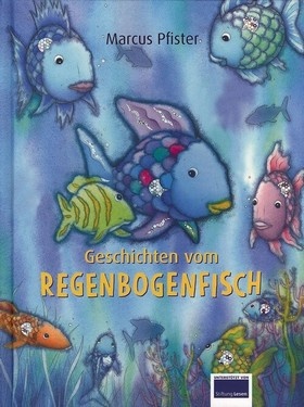 Geschichten vom Regenbogenfisch: Regenbogenfisch, komm, hilf mir und entdeckt die Tiefsee