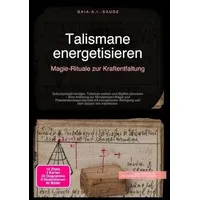 Epubli Talismane energetisieren: Magie-Rituale zur Kraftentfaltung