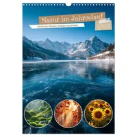 Calvendo Natur im Jahreslauf (Wandkalender 2026 DIN A3 hoch),