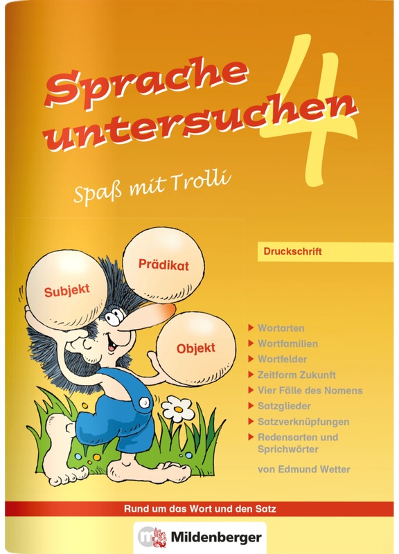 Spass Mit Trolli / Sprache Untersuchen - Spass Mit Trolli 4. Schuljahr, Druckschrift - Edmund Wetter, Geheftet