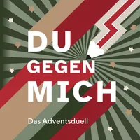 Du gegen mich – Das Adventsduell: 1‐gegen‐1 Adventskalender mit 24 weihnachtlichen Rätseln & Spielen für Paare, Freunde und Geschwister
