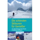 Die Schönsten Skitouren Für Genießer - Christian Heugl  Gebunden