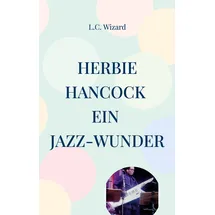 BoD – Books on Demand Herbie Hancock Ein Jazz - Wunder
