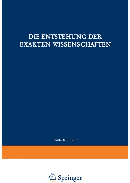 Die Entstehung Der Exakten Wissenschaften - P. Lorenzen  Kartoniert (TB)
