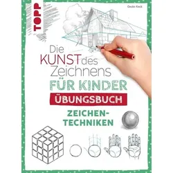 TOPP 29132 Die Kunst des Zeichnens für Kinder Übungsbuch - Zeichentechniken