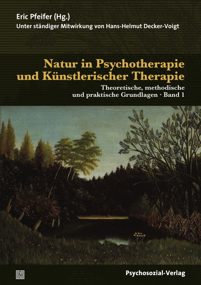 Therapie & Beratung / Natur In Psychotherapie Und Künstlerischer Therapie  2 Bde.  Kartoniert (TB)