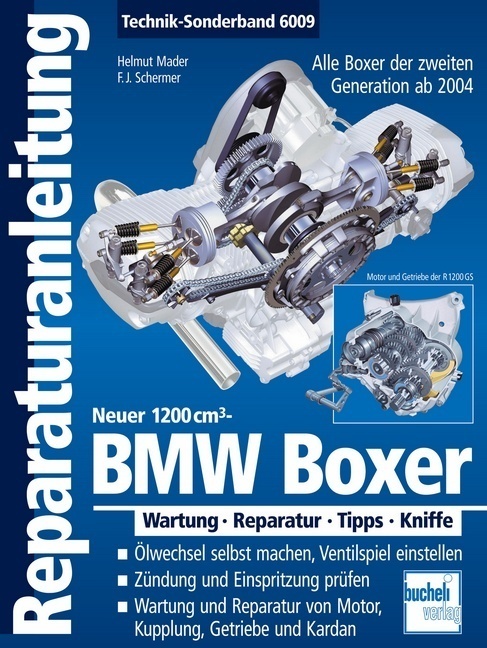 Bmw Boxer  - Neuer 1200 Cm3 -  Alle Boxer Der 2. Generation Ab 2004 - Franz Josef Schermer  Helmut Mader  Franz J. Schermer  Kartoniert (TB)