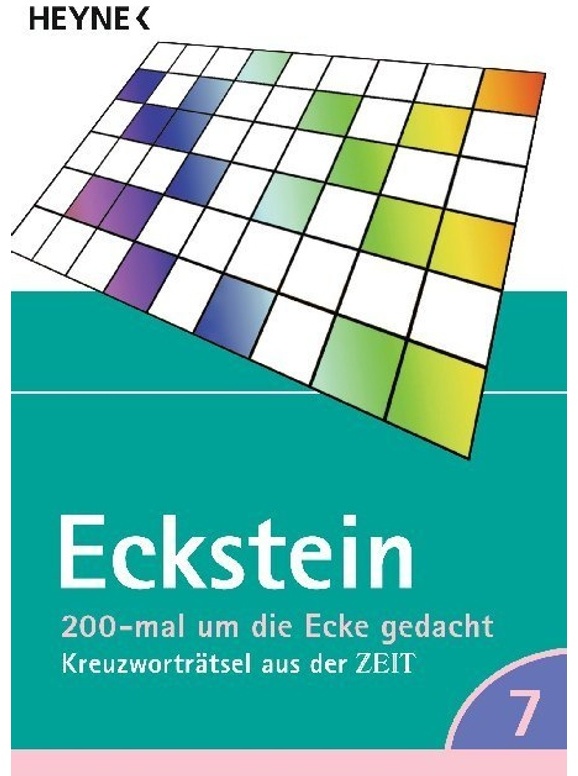 200-Mal Um Die Ecke Gedacht.Tl.7 - Eckstein, Taschenbuch