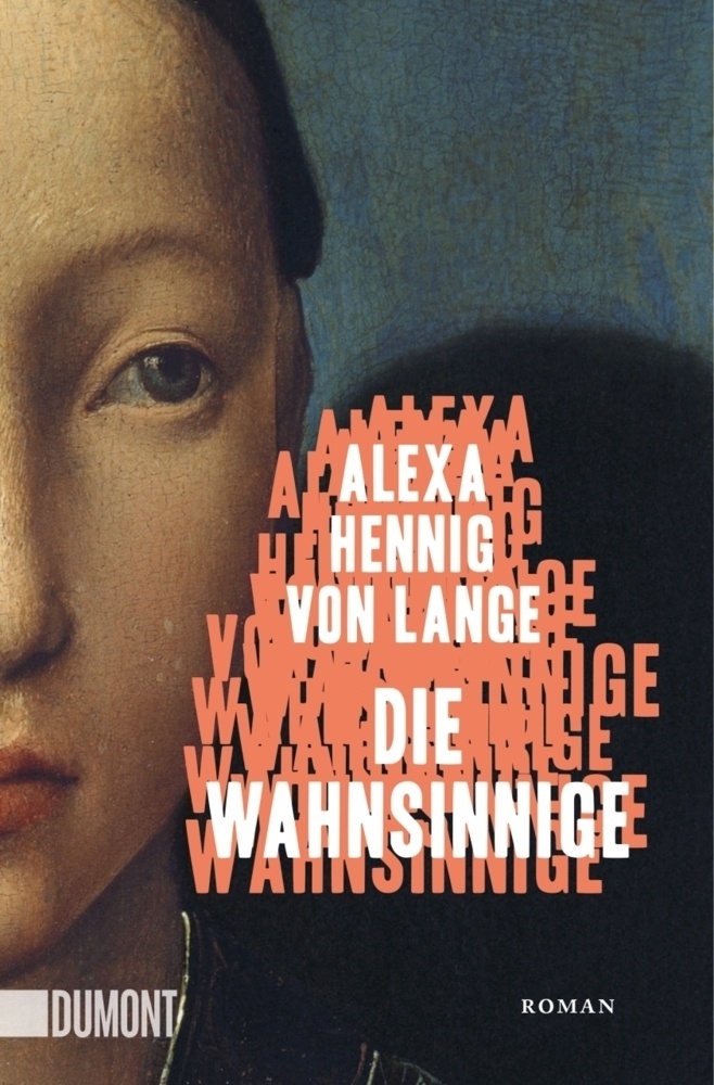 Die Wahnsinnige - Alexa Hennig Von Lange  Taschenbuch