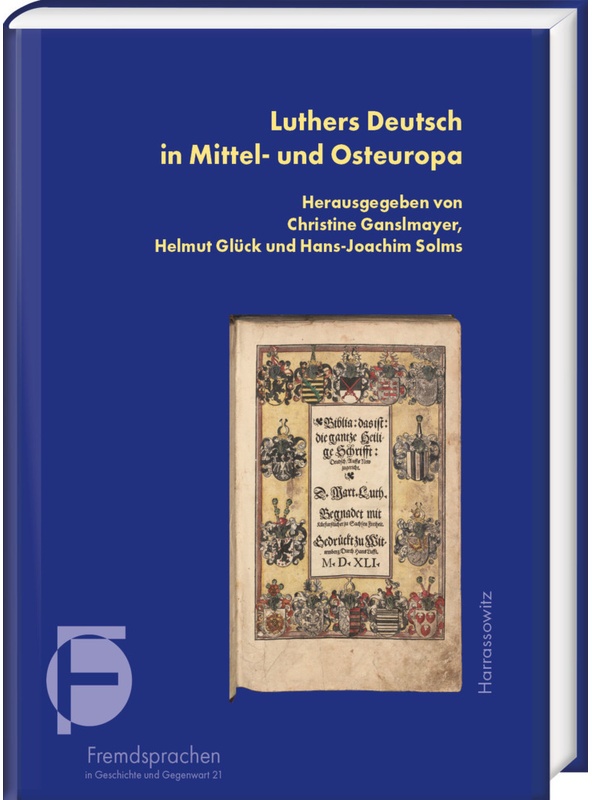 Luthers Deutsch In Mittel- Und Osteuropa, Gebunden