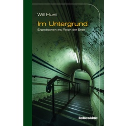 Im Untergrund - Will Hunt  Gebunden