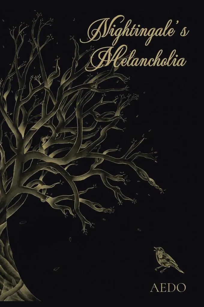 Preisvergleich Produktbild Nightingale's Melancholia von Aedo / Xlibris US / Taschenbuch