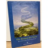 Edition Astrodata Die Reisen der Seele: Karmische Fallstudien Edition Astroterra)