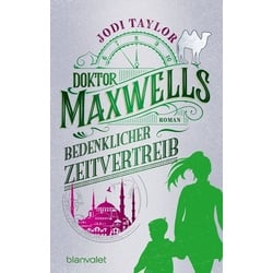 Doktor Maxwells bedenklicher Zeitvertreib