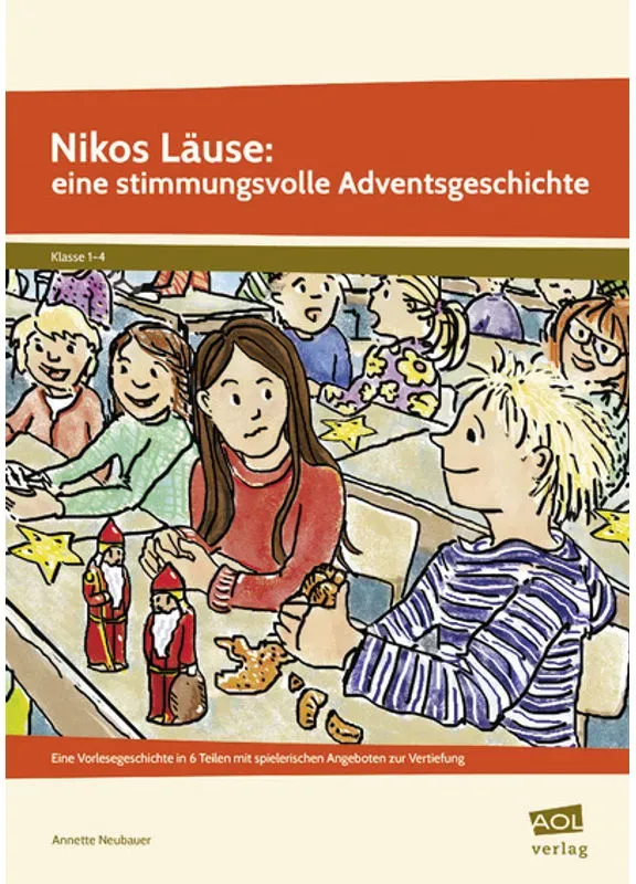 Nikos Läuse: Eine Stimmungsvolle Adventsgeschichte - Annette Neubauer  Geheftet