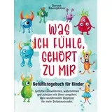 Bookmundo Direct Gefühlstagebuch für Kinder ¿Was ich fühle, gehört zu mir¿